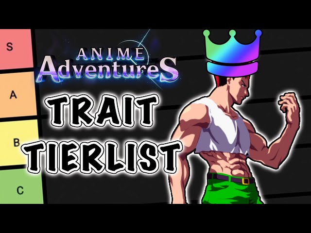 Create a anime adventures update Tier List - TierMaker