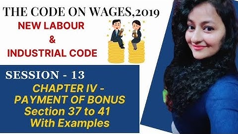 Code on Wages, 2019 | Payment of Bonus | Session 13 - Section 37 to 41 #codeonwages #readytoupskill