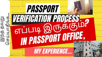 Passport Verification Process in Passport office | My personal Experience in Passport office | tamil