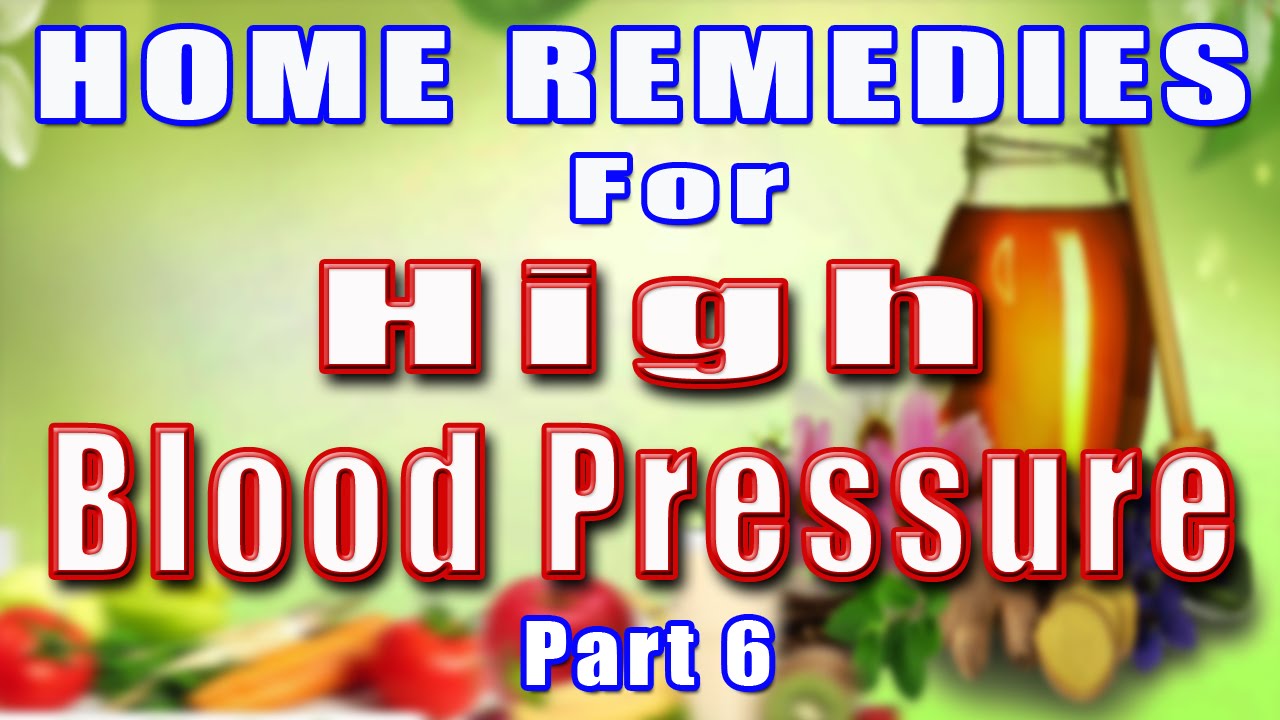 HOME REMEDIES FOR HIGH BLOOD PRESSURE PART 6 II उच्च रक्त चाप के लिए