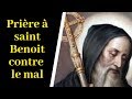 Prière SAINT BENOIT - Protecteur contre le mal, contre la malchance - Prière très PUISSANTE