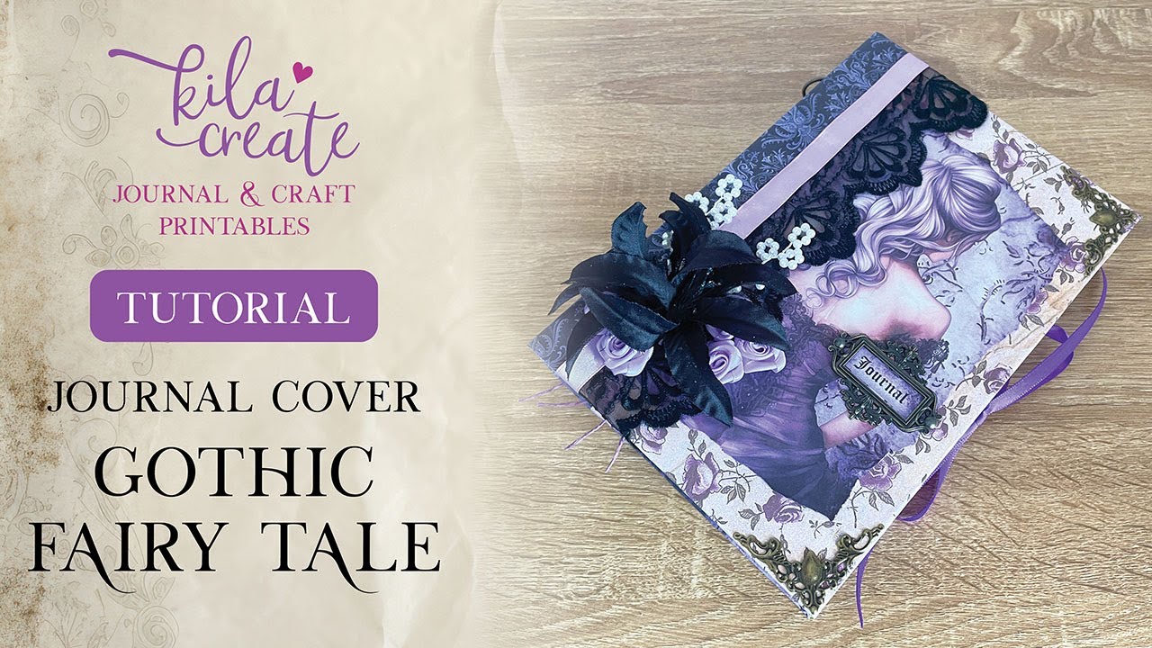 Gothic Fairy Tale Cover Tutorial | KILA Create Printables - YouTube