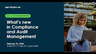 What’s new in Compliance and Audit Management