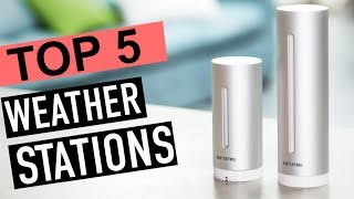 BEST 5: Weather Stations 2019