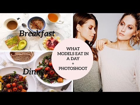 What models eat in a day+Photoshoot