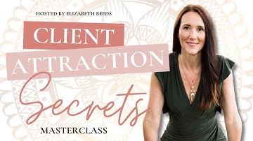 Client Attraction Masterclass: 10 Mistakes You Must Stop Making