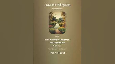 Leave the Old System (AI Song) by #Suno lyrics by Meta Llama 3.2 AI Artificial Intelligence