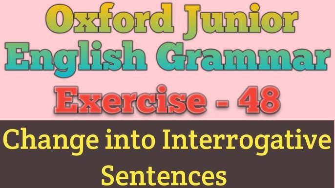 Oxford Junior English Grammar Exercise 19 Conjunction 42 OFF oxford-junior-english-grammar-exercise-19-conjunction-42-off