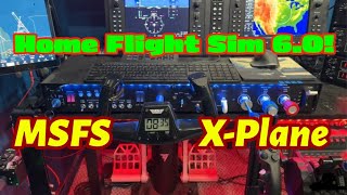 Home Flight Sim 6.0 | MSFS | X-Plane | Flight Velocity | Honeycomb Bravo