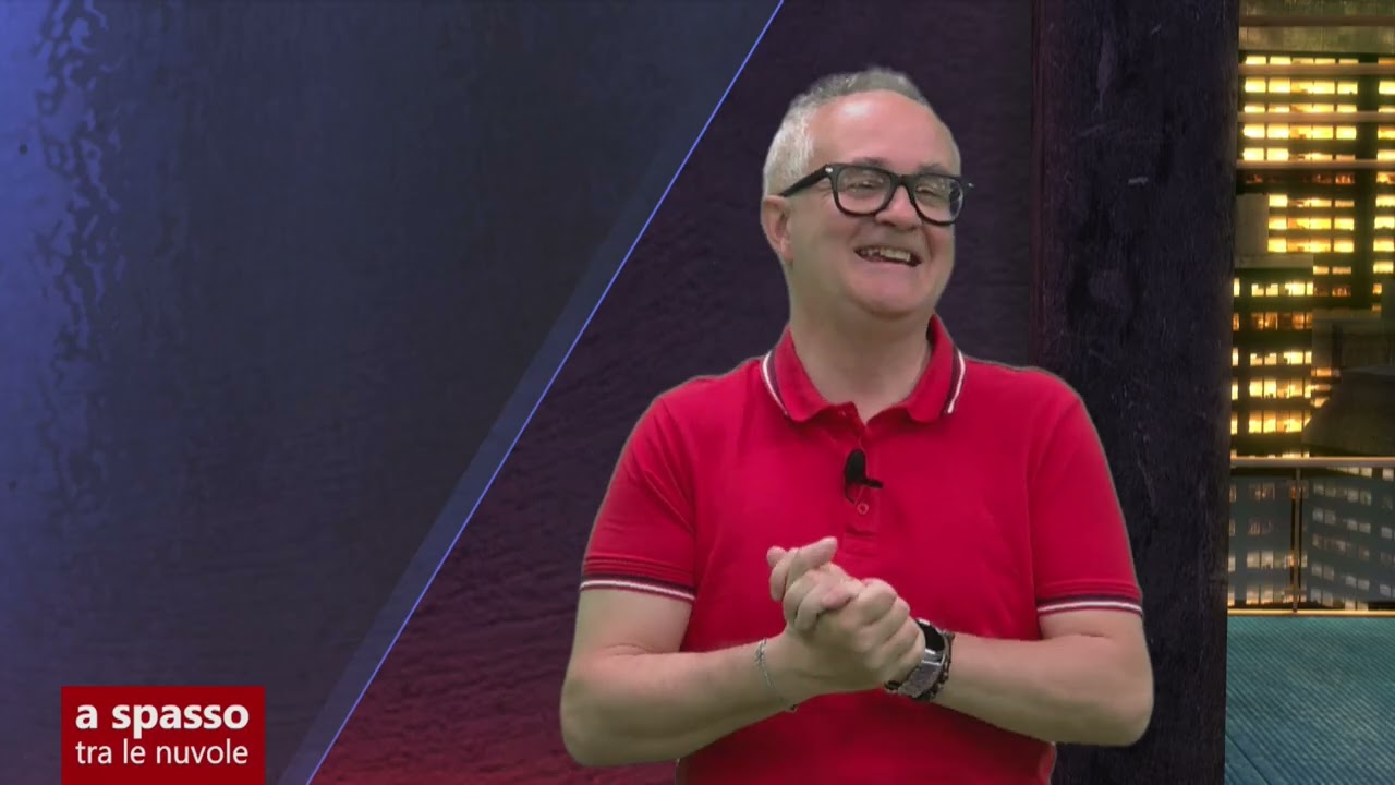 Stagione televisiva 25/26 - 39ª puntata di "A spasso tra le nuvole"