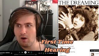 First Time Hearing Kate Bush - The Dreaming