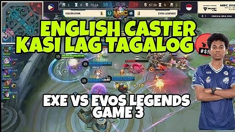 EXE VS EVOS LEGENDS GAME 3 - MSC 2021 (ENGLISH)