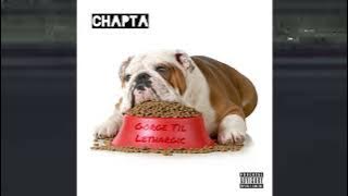 Chapta - Gorge Til Lethargic