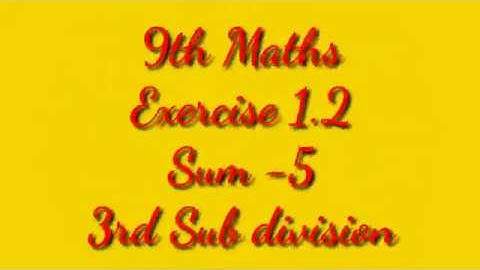 9th Maths-Ex 1.2-5th Sum-Sub division-3