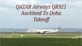 Qatar Airways QR921 Airbus A350-1000 Takeoff at Auckland