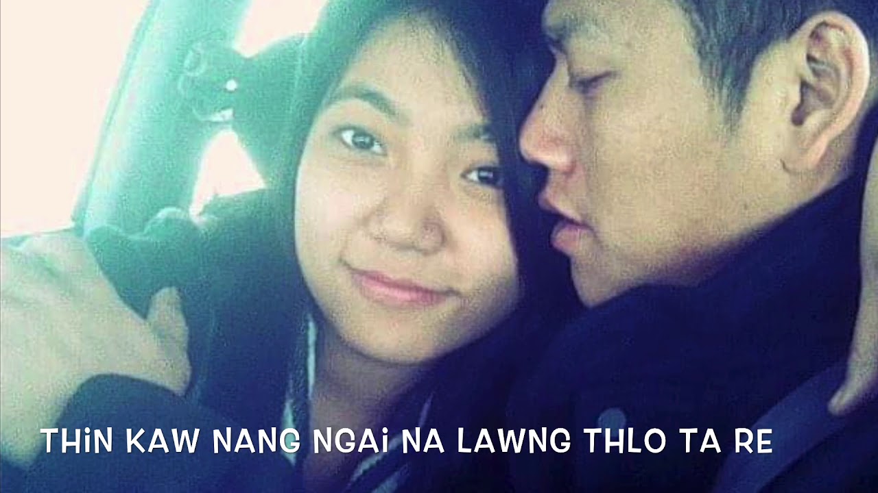 Matu love songs Kaw ngaih Aw nang dawng ah cover By Ren
