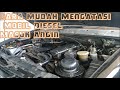 Cara Mudah mengatasi Mobil diesel Masuk angin