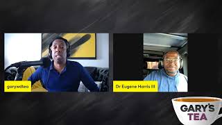 Are You Married To Medicine? With Dr. Eugene Harris III | "Gary's Tea" Podcast