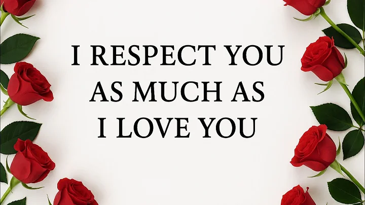 💌 Honey, I Respect You As Much As I Love You | A Deep, Romantic Love Letter for Equal Hearts 💖