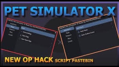 Pet Simulator x Script / Free Download 2022 /