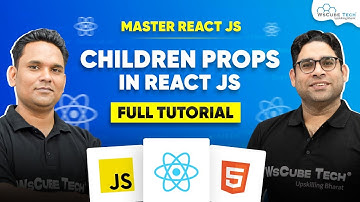 What are & How to use Children Props in React JS? (Full Tutorial) | Master React JS Course
