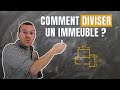 Marchand de biens  comment diviser un immeuble 