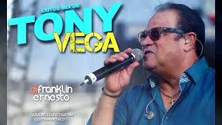 TONY VEGA EXITOS MIX   DJ FRANKLIN ERNESTO