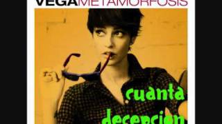 Video thumbnail of "Vega - Cuanta Decepción"