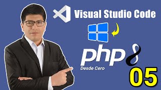 Install Visual Studio Code for PHP — PHP COURSE FROM ZERO