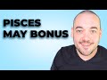 Pisces Taking Off Much Sooner Than Expected! May Bonus