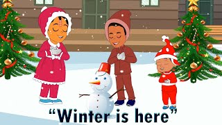 Winter Is here - Yay! | Best Winter Song For Kids And Nursery Rhyme