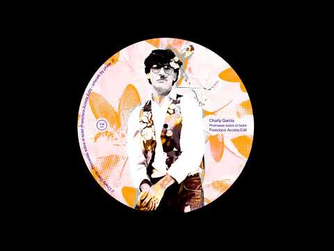 FREE DOWNLOAD: Charly García - Promesas sobre el bidet (Francisco Acosta Edit)