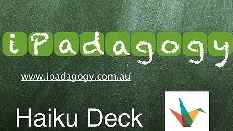 iPadagogy - App Review - Haiku Deck Video Review