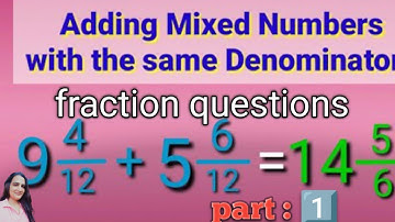 मिश्रित भिन्न का जोङ  | bhinn ka jod | addition of mixed fraction #maths #quiz
