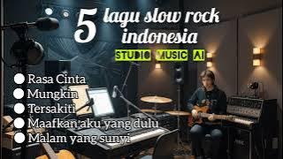 Kumpulan 5 Lagu slow rock indonesia ||  video music Ai by Studio music