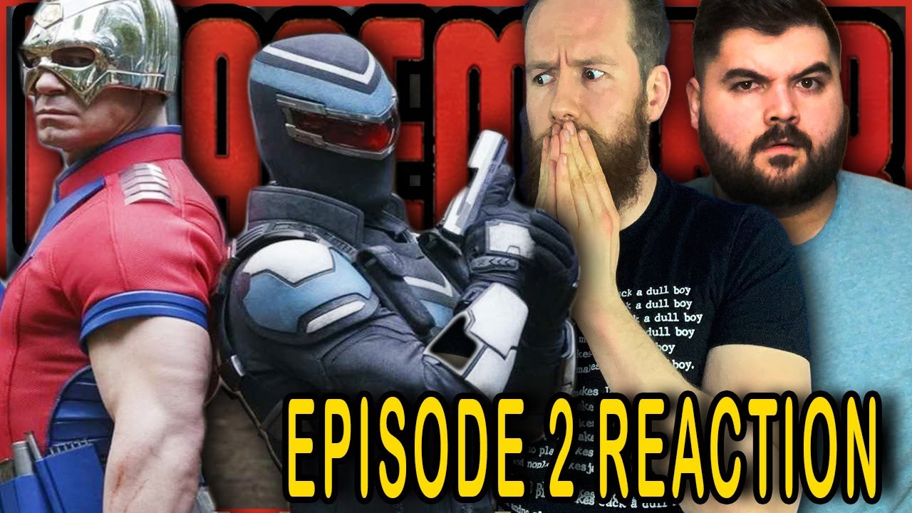 Peacemaker Episode 2 - REACTION