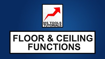 Excel Tutorial For Beginners - Understanding Floor & Ceiling Functions | MS Tools Tutorials