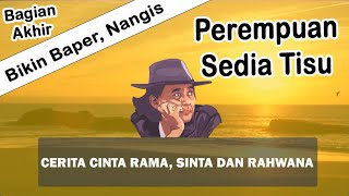 Sujiwo Tejo Bercerita Rahwana Bikin Nangis Baper (Bagian Akhir)