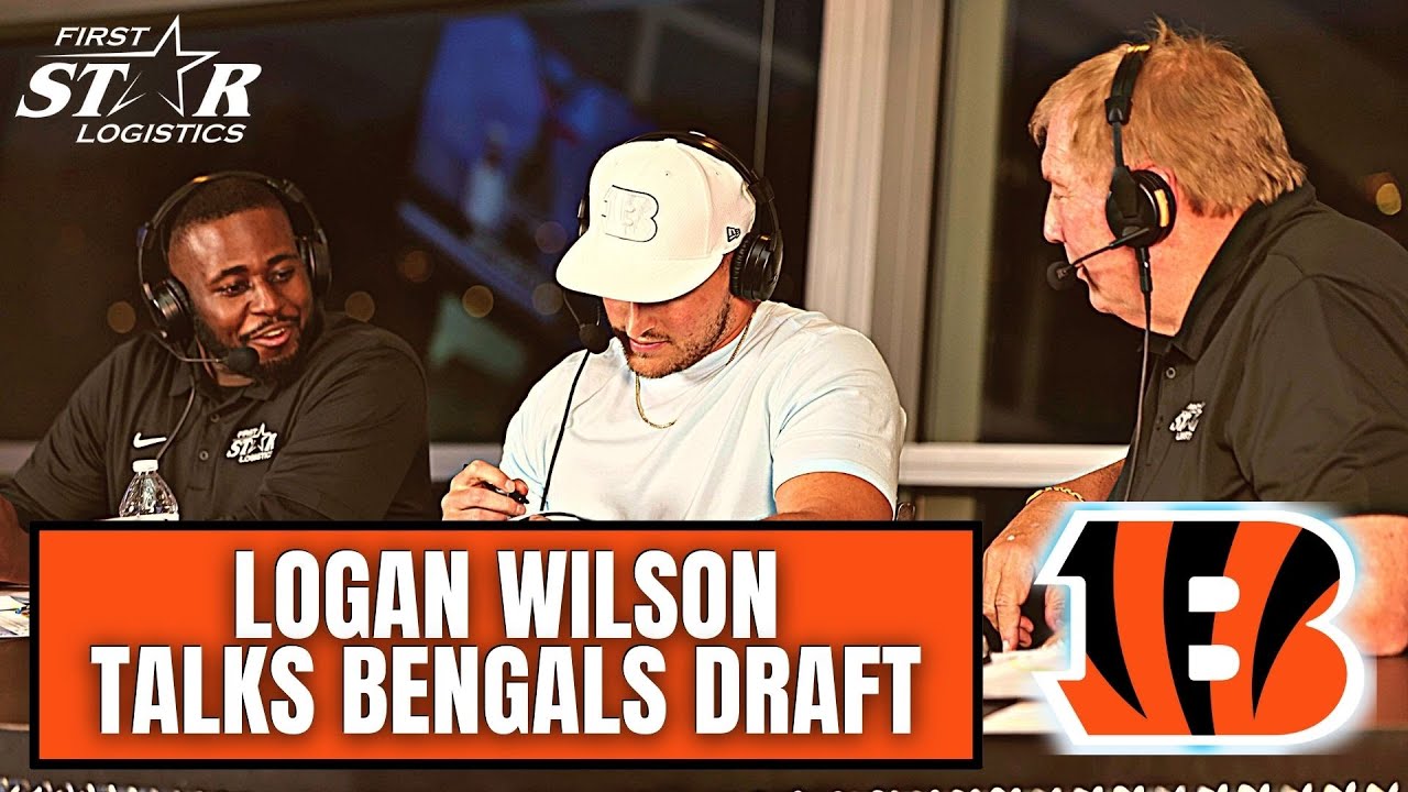 Logan Wilson REACTS to the Bengals Draft: “Unselfish Guys that Do Their ...