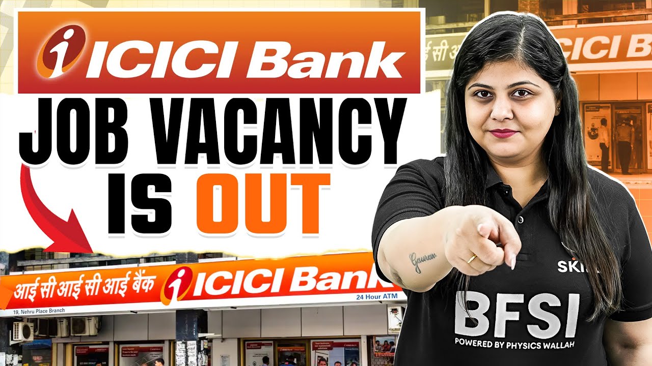 ICICI Bank Latest Job Vacancy 2026 | Banking Career Opportunity | Private Bank Job Vacancy