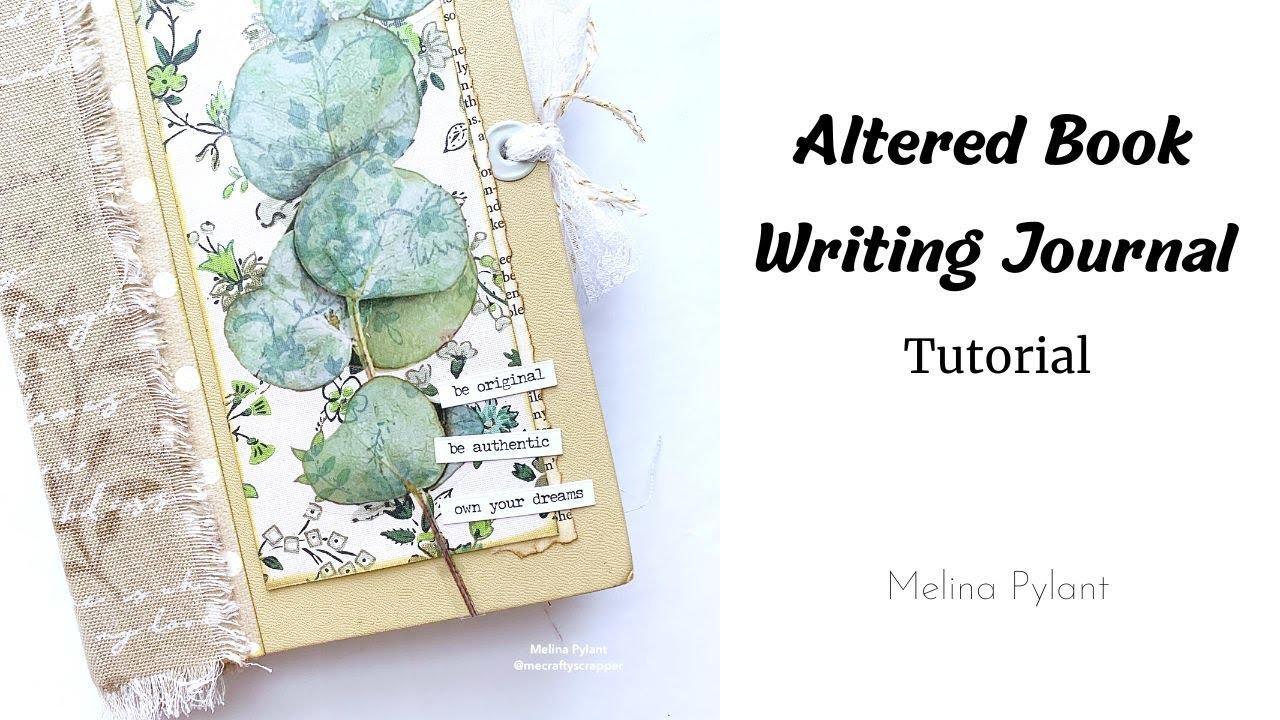 What Is An Altered Book Journal & How To Make One