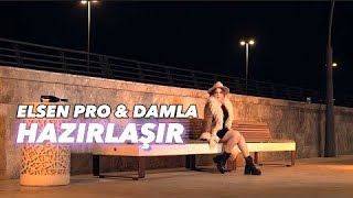 Elsen Pro & Damla - Hazirlasir (Remix) Resimi