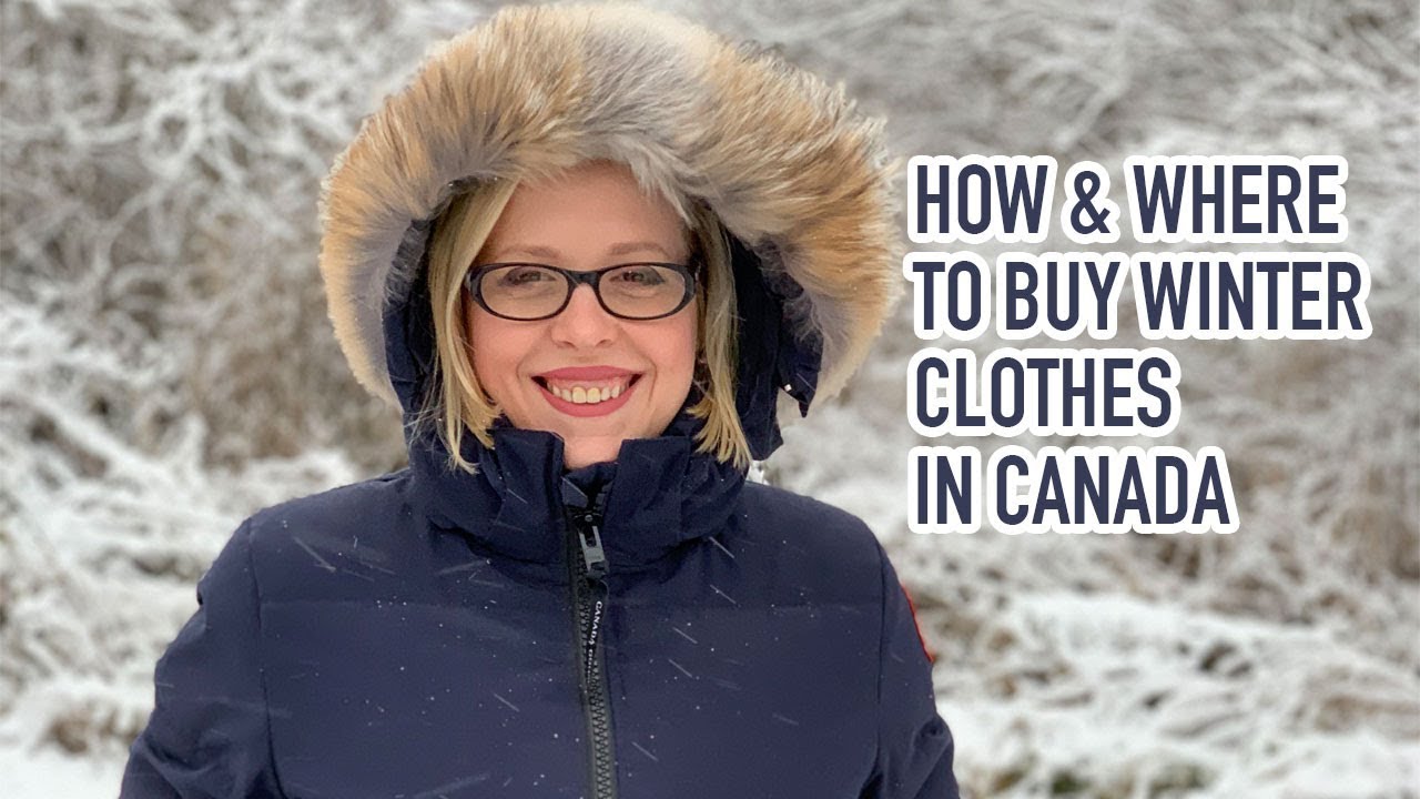 How and where to buy winter clothes in Canada 