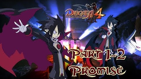 Disgaea 4 - Chapter Guide - 1-2 Promise