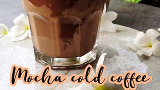 Mocha cold coffee/ cafe stye cold coffee recipe/ Mocha coffee / easy cold coffee recipe