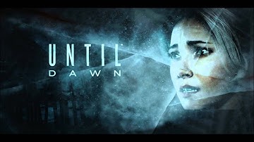 Until Dawn - Part 2 - The cute one is dead :( / Horror gameplay / Walkthrough