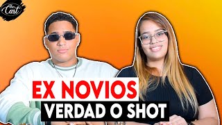 VERDAD O SHOT EX NOVIOS #11 |TheCasttv