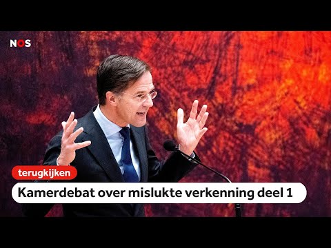LIVE: Kamerdebat over mislukte verkenning