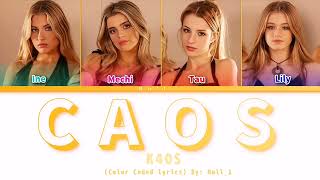 K4os 'Caos' (Color Coded Lyrics)