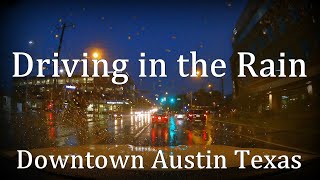 Driving in the Rain Downtown Austin Texas "Sleep Sounds"